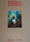In Afrika - Mythos und Alltag