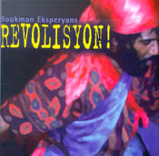 Revolution - Boukman Eksperience